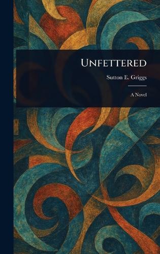 Unfettered