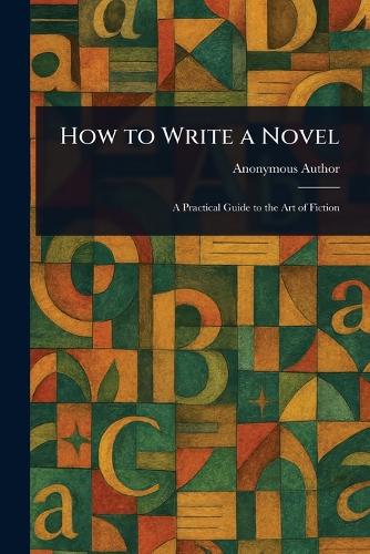 How to Write a Novel