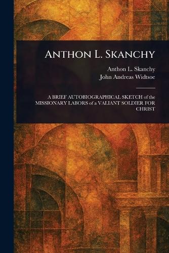 Anthon L. Skanchy