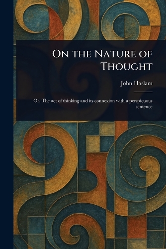 On the Nature of Thought