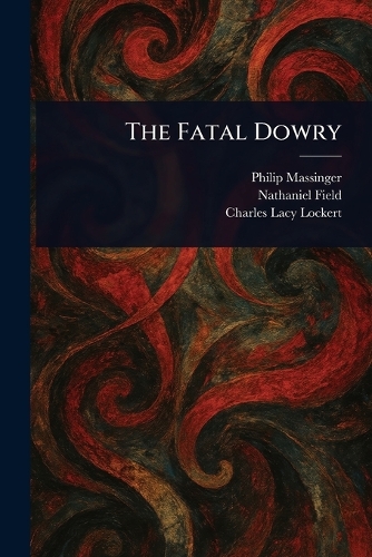The Fatal Dowry