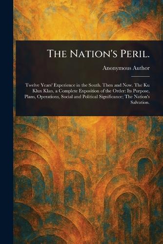 The Nation's Peril.