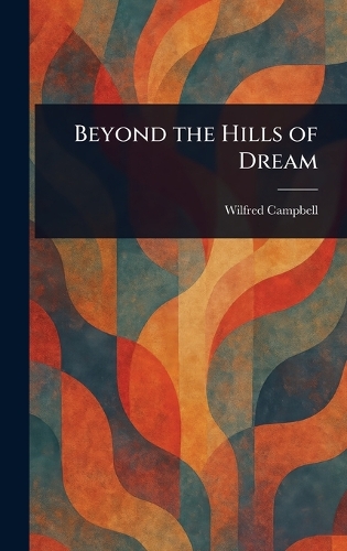 Beyond the Hills of Dream