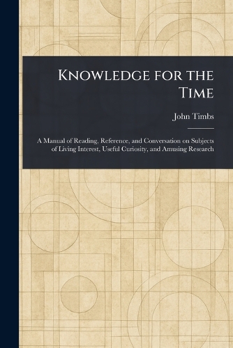 Knowledge for the Time