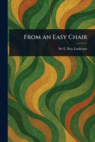 From an Easy Chair