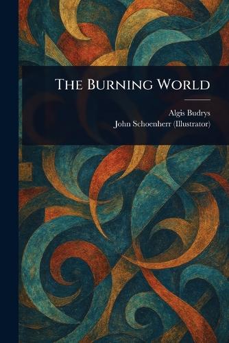 The Burning World