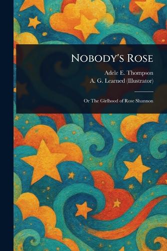 Nobody's Rose