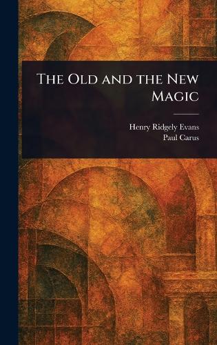 The Old and the New Magic