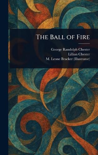 The Ball of Fire