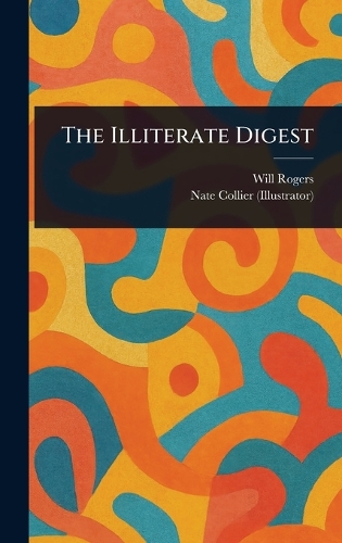 The Illiterate Digest
