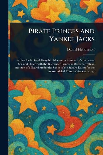 Pirate Princes and Yankee Jacks