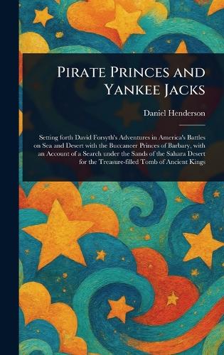 Pirate Princes and Yankee Jacks