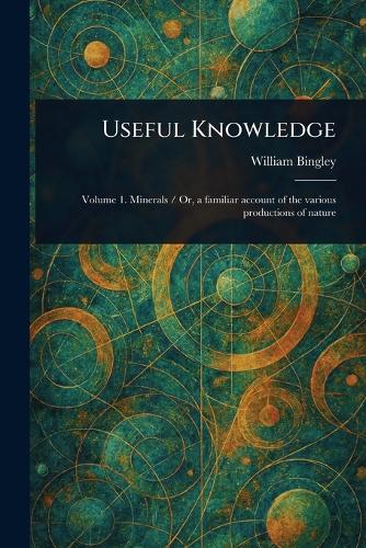 Useful Knowledge