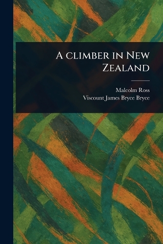 A Climber in New Zealand