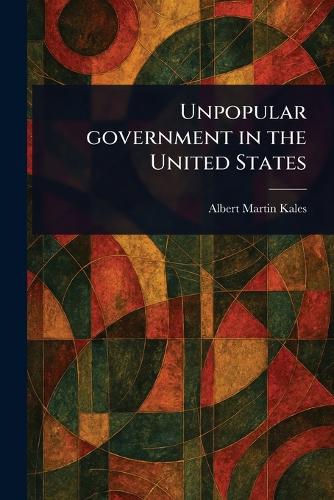Unpopular Government in the United States