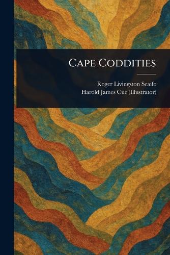 Cape Coddities
