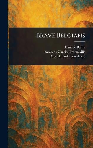 Brave Belgians