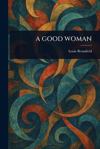 A Good Woman