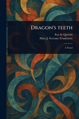 Dragon's Teeth