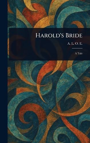 Harold's Bride