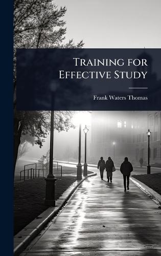 Training for Effective Study
