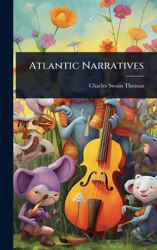 Atlantic Narratives