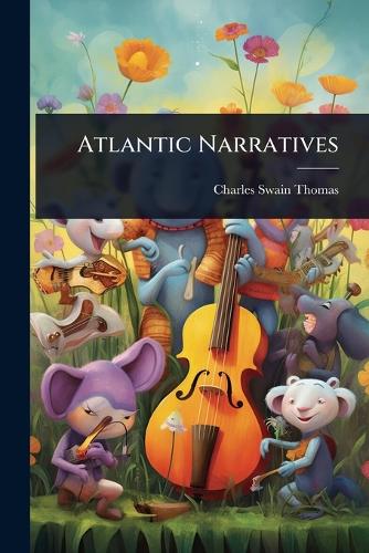Atlantic Narratives