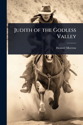 Judith of the Godless Valley
