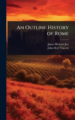 An Outline History of Rome