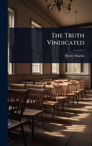 The Truth Vindicated