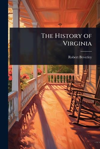 The History of Virginia