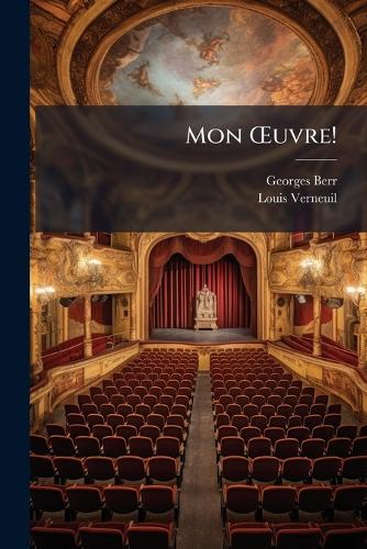 Mon Å'uvre!