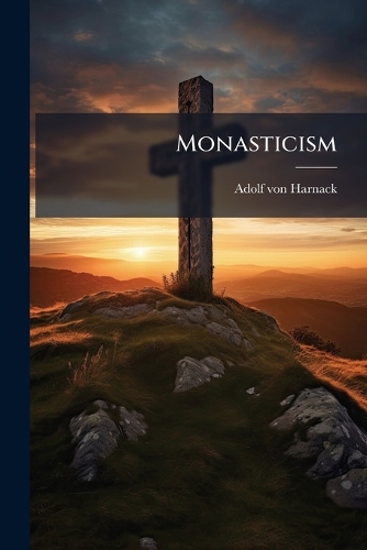 Monasticism