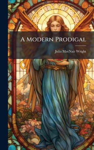 A Modern Prodigal