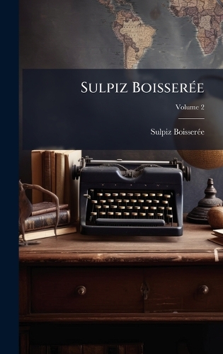 Sulpiz BoisserÃ(c)e