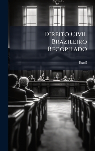 Direito Civil Brazileiro Recopilado