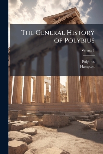 The General History of Polybius