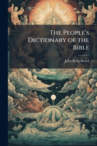The People's Dictionary of the Bible