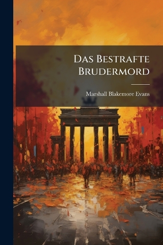 Das Bestrafte Brudermord