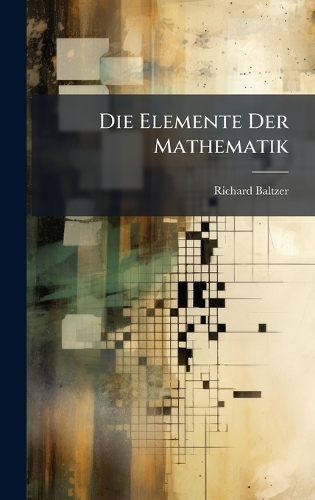 Die Elemente Der Mathematik