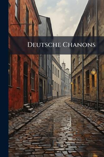 Deutsche Chanons