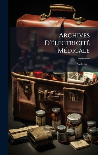 Archives D'Ã(c)lectricitÃ(c) MÃ(c)dicale