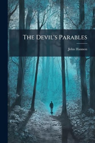 The Devil's Parables