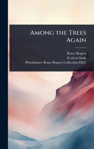 Among the Trees Again