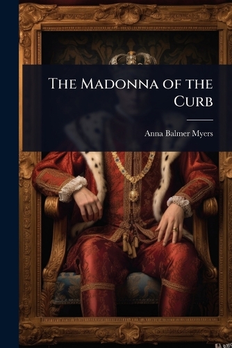The Madonna of the Curb