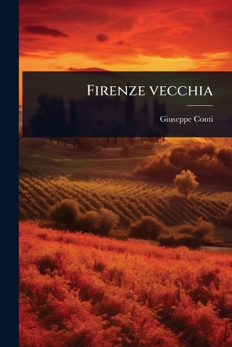 Firenze vecchia