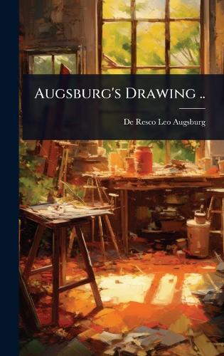 Augsburg's Drawing ..