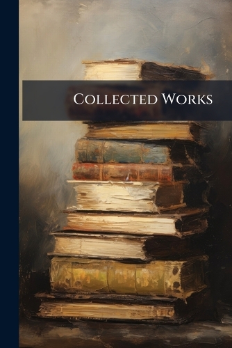 Collected Works