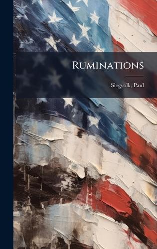 Ruminations
