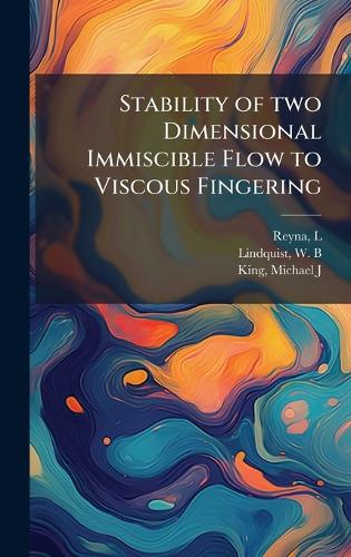 Stability of two Dimensional Immiscible Flow to Viscous Fingering